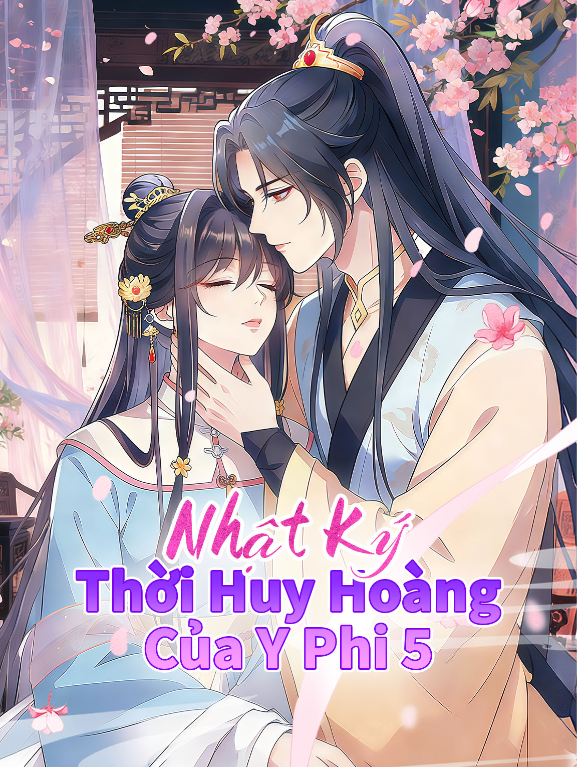 Nhật Ký Thời Huy Hoàng Của Y Phi 5