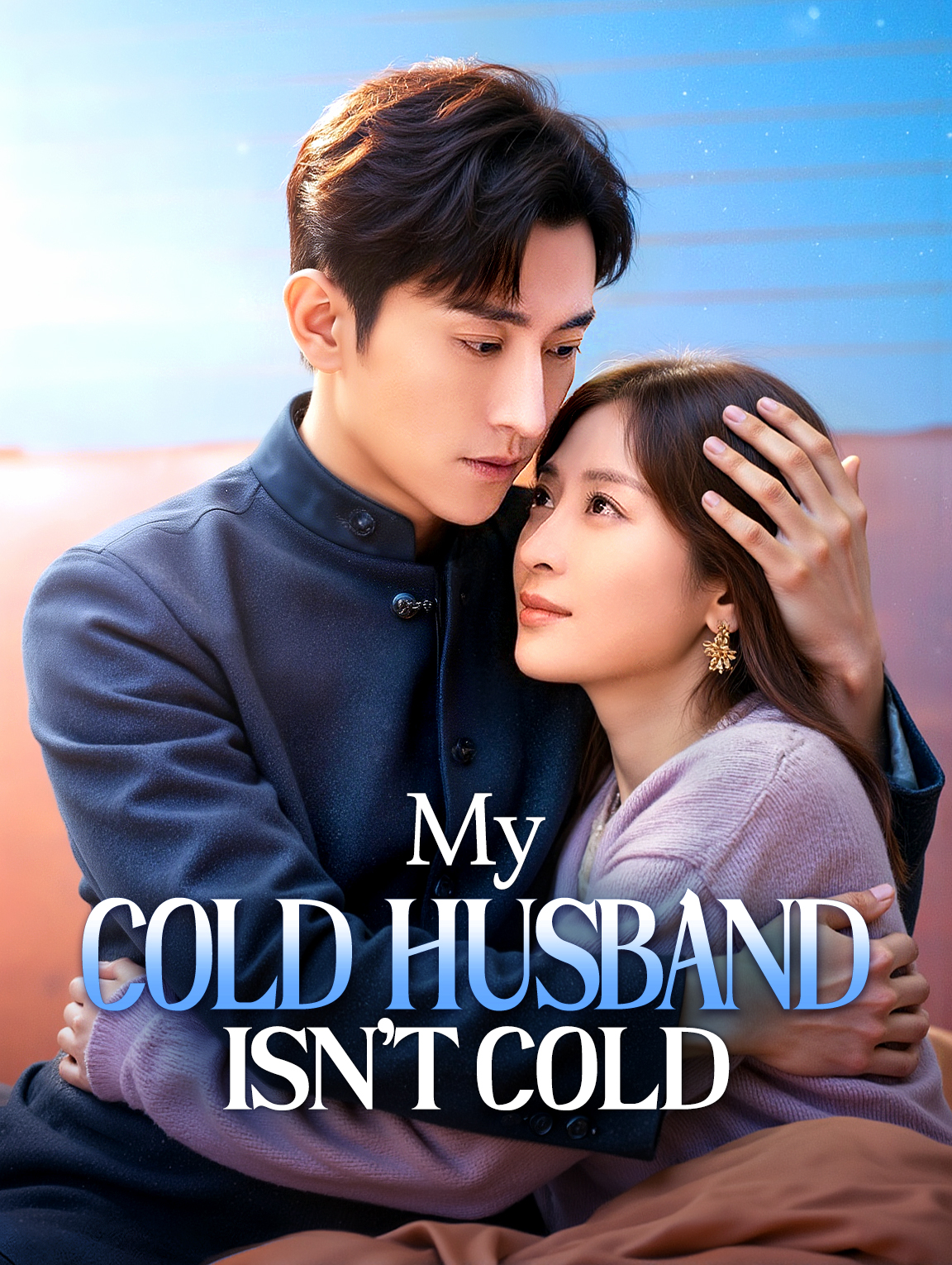 My Cold Husband Isn't Cold(Dubbed)