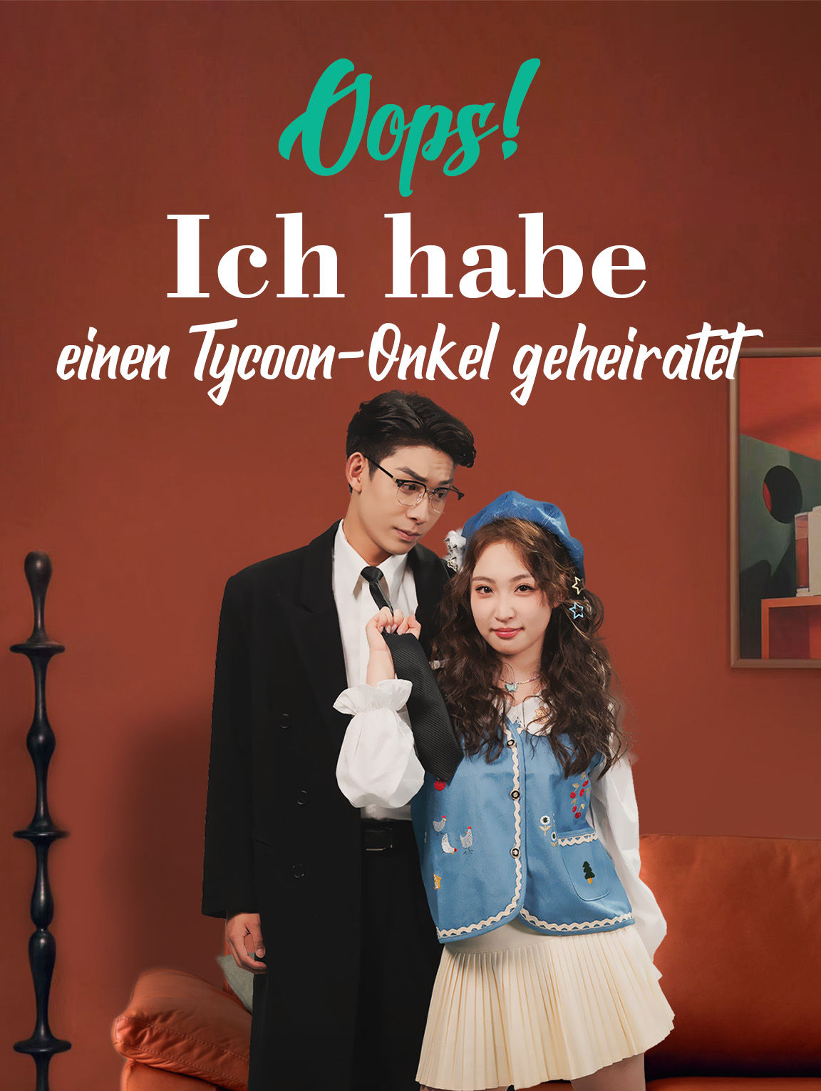 Ups, ich habe einen Tycoon-Onkel geheiratet