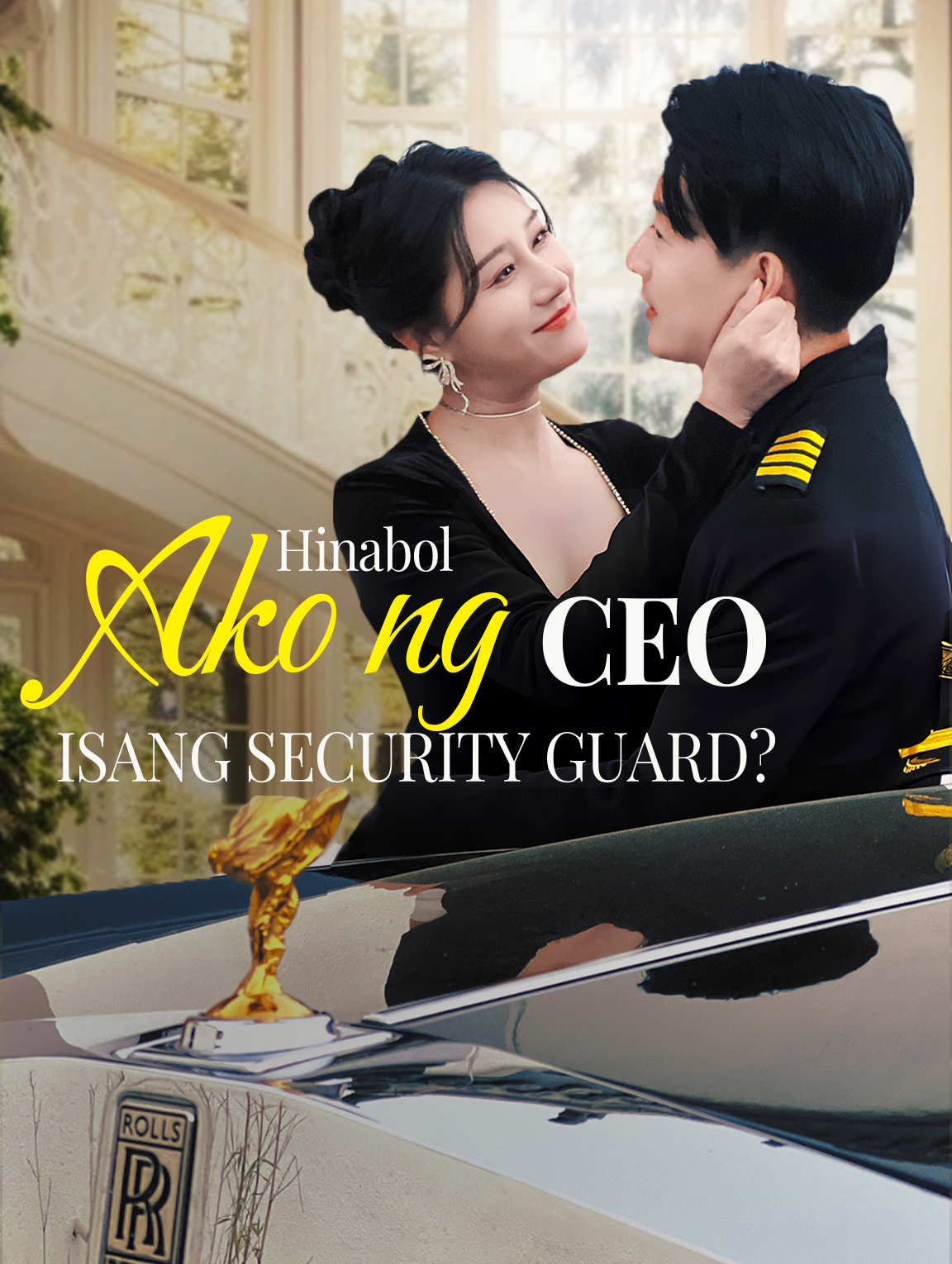 Hinabol Ako ng CEO, isang Security Guard?