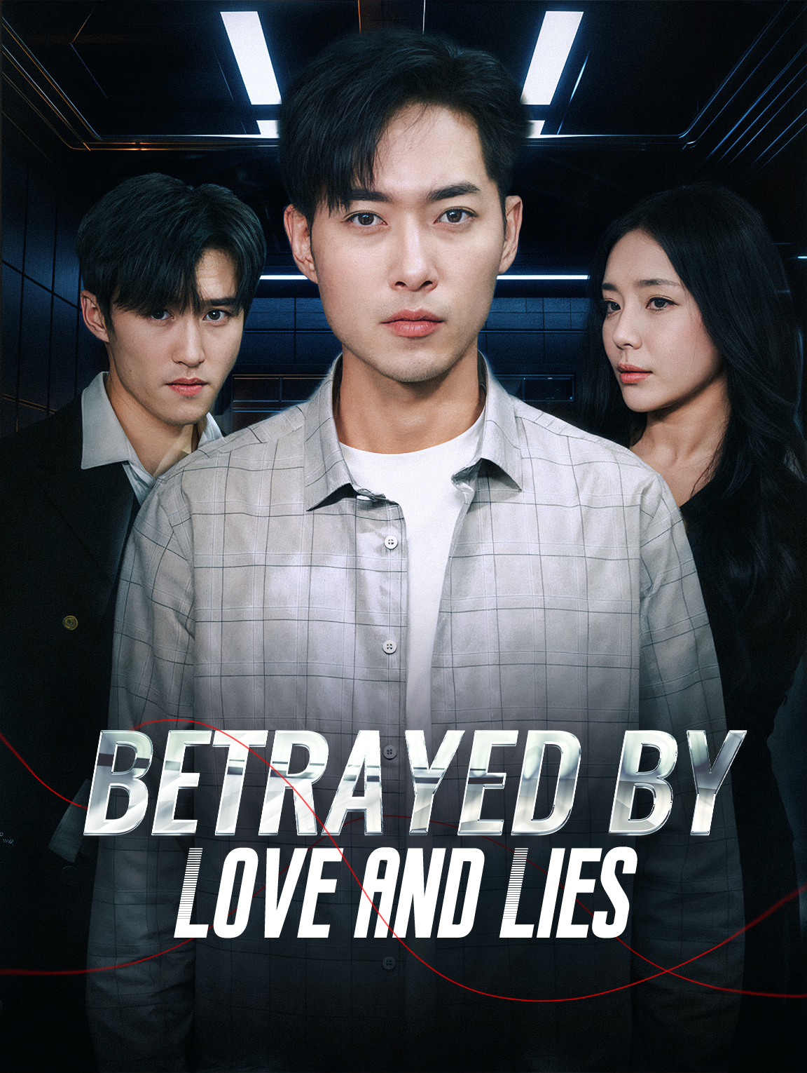 Betrayed by Love and Lies
