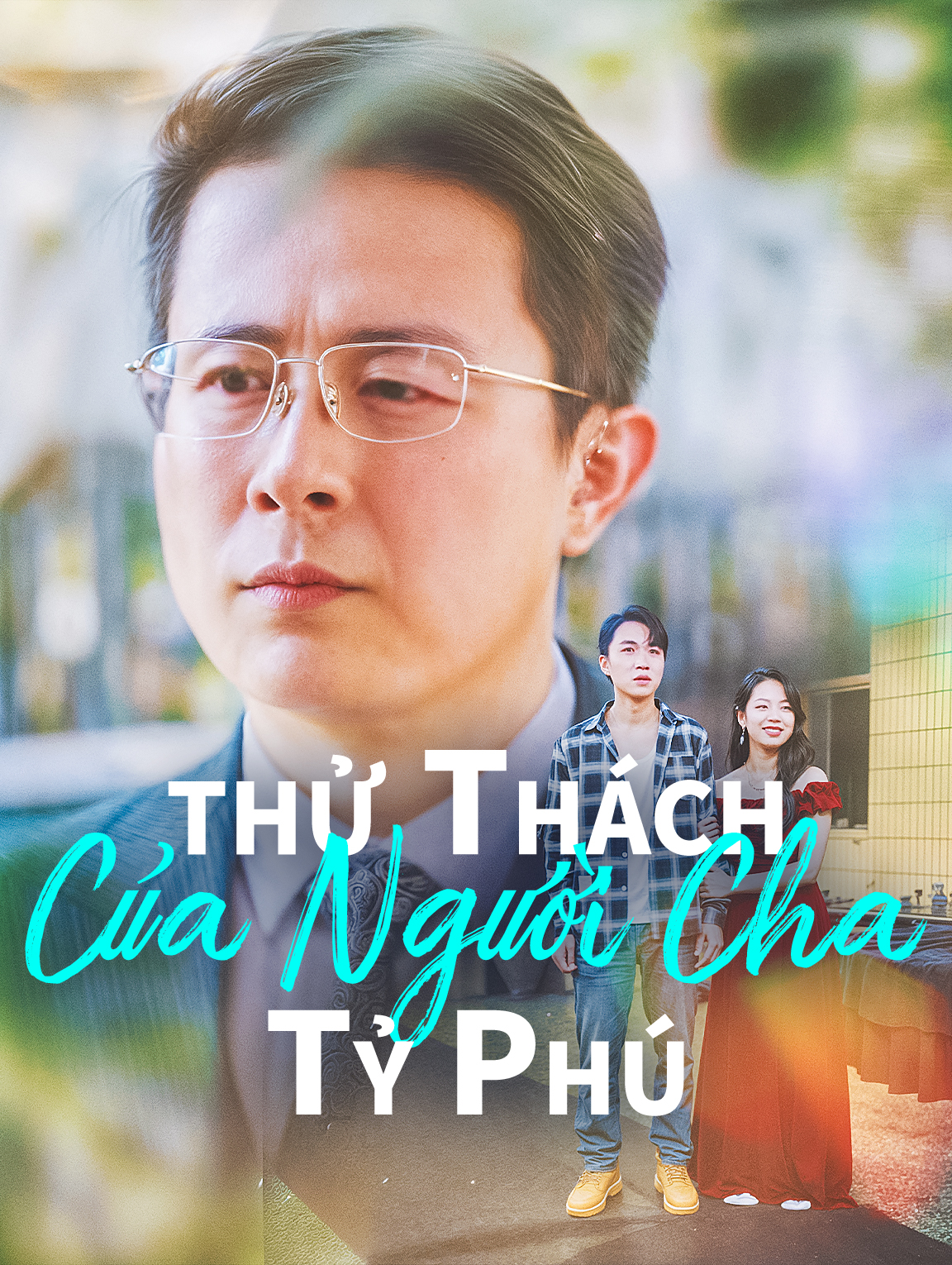 Thử Thách Của Người Cha Tỷ Phú