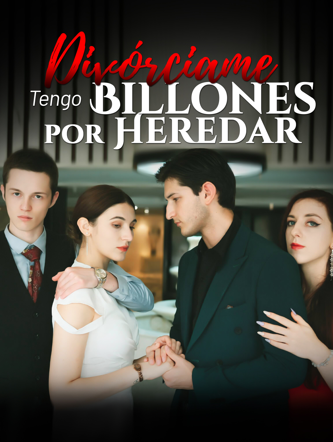Divórciame, Tengo Billones por Heredar