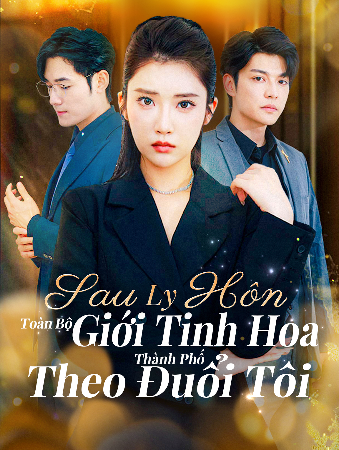 Sau Ly Hôn, Toàn Bộ Giới Tinh Hoa Thành Phố Theo Đuổi Tôi