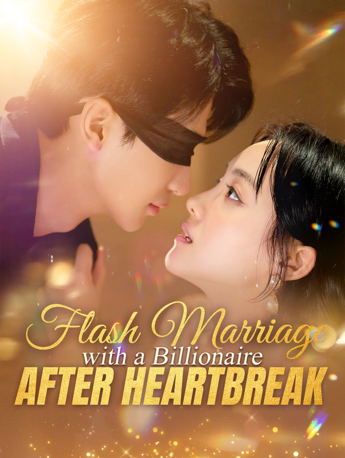 Flash Marriage with a Billionaire After Heartbreak(Dubbed)