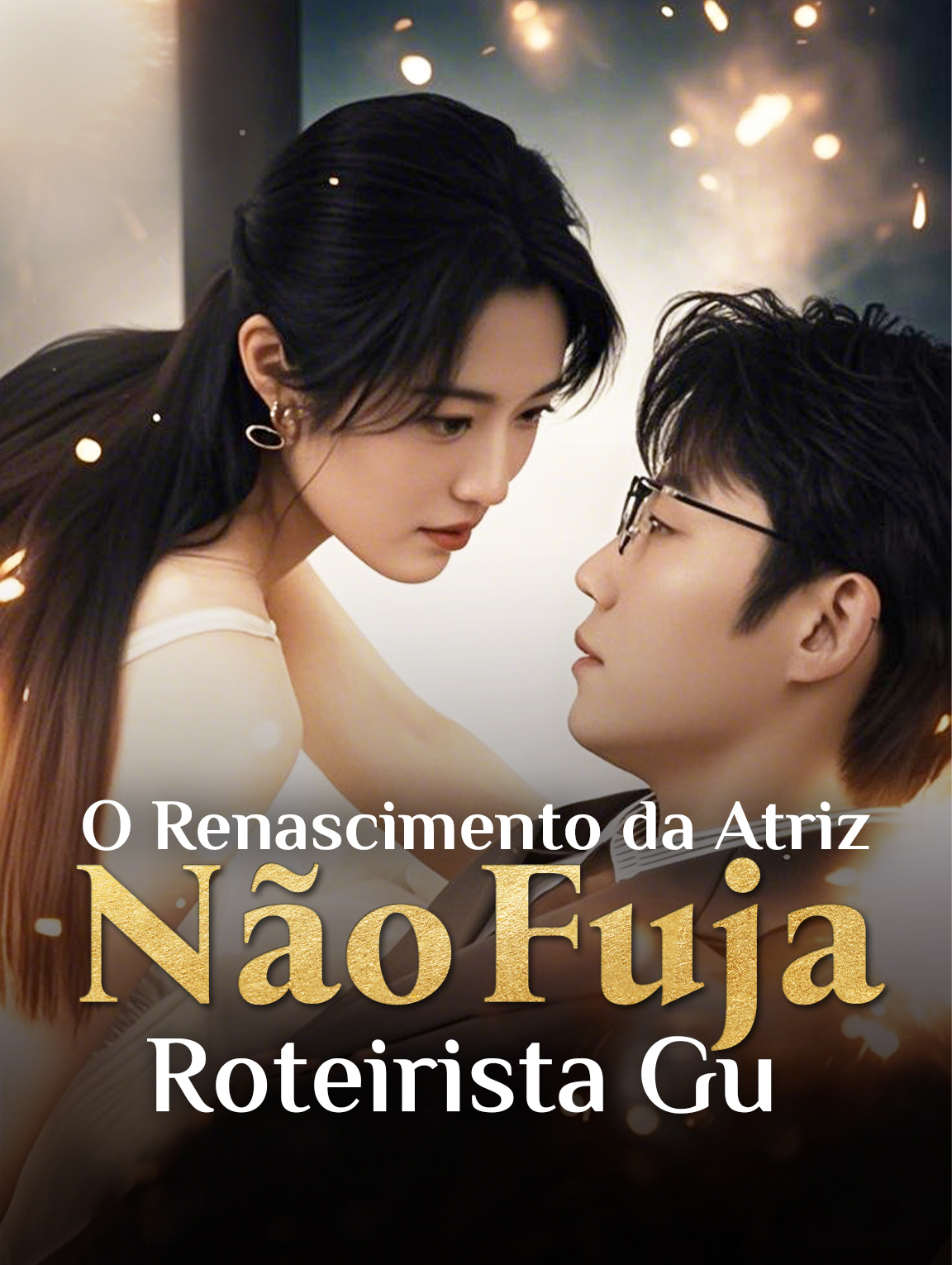 O Renascimento da Atriz: Não Fuja, Roteirista Gu