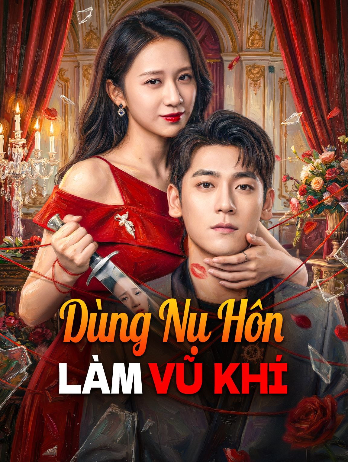 Dùng Nụ Hôn Làm Vũ Khí