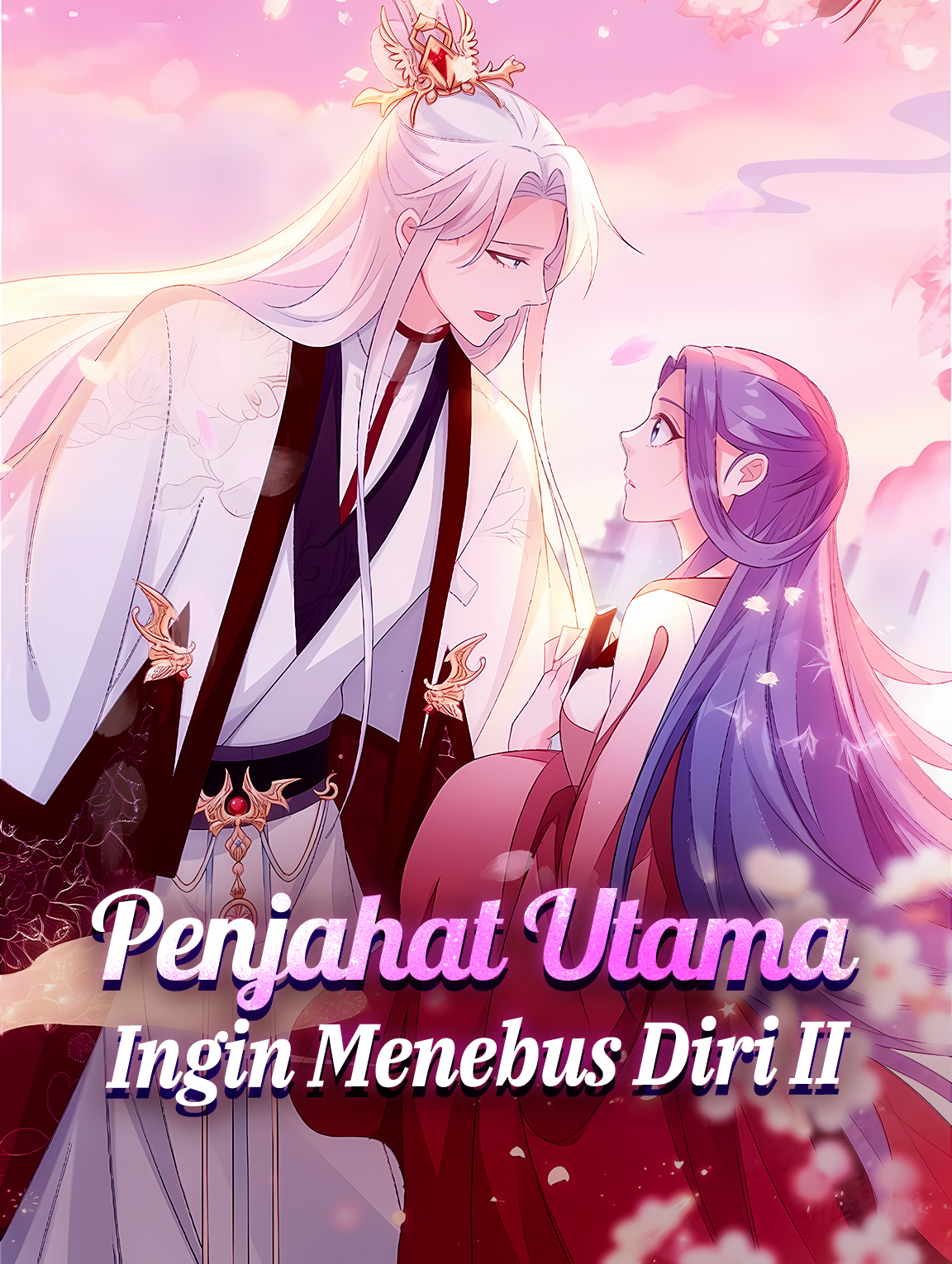 Penjahat Utama Ingin Menebus Diri II