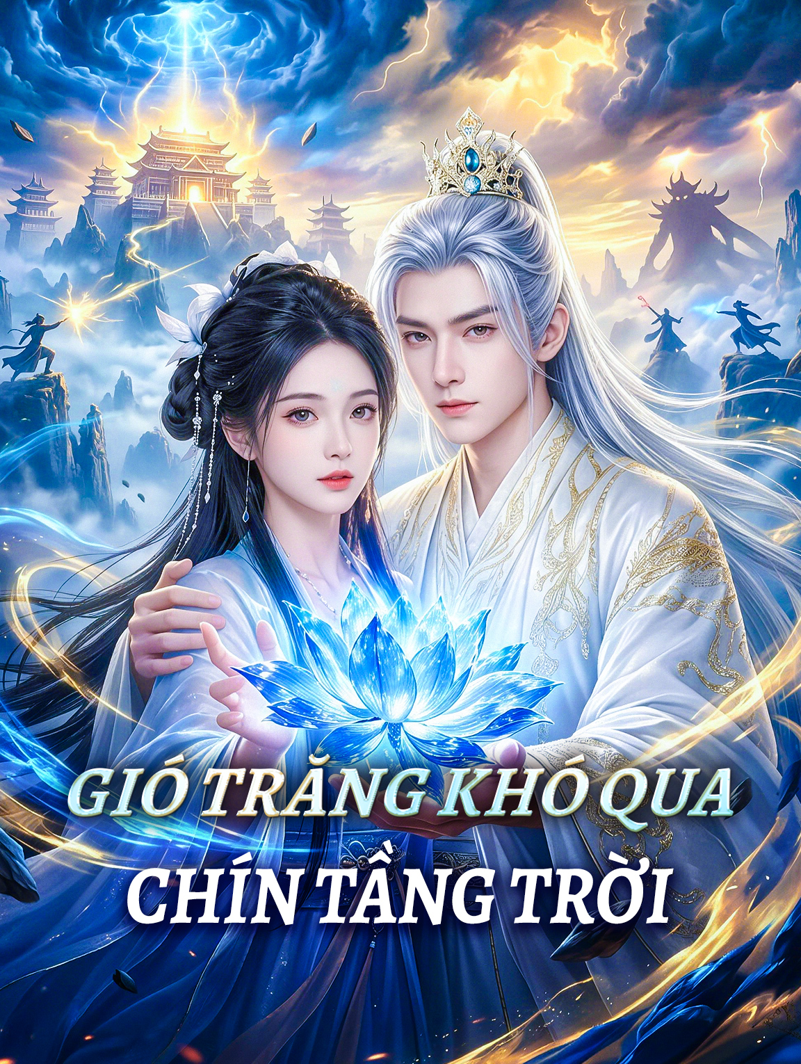 Gió Trăng Khó Qua Chín Tầng Trời
