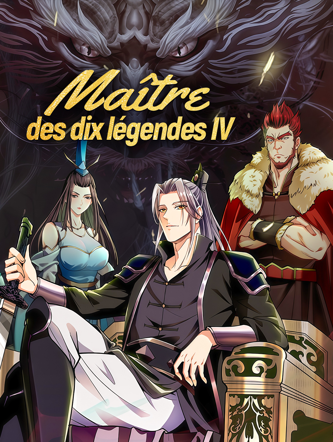 Maître des dix légendes IV
