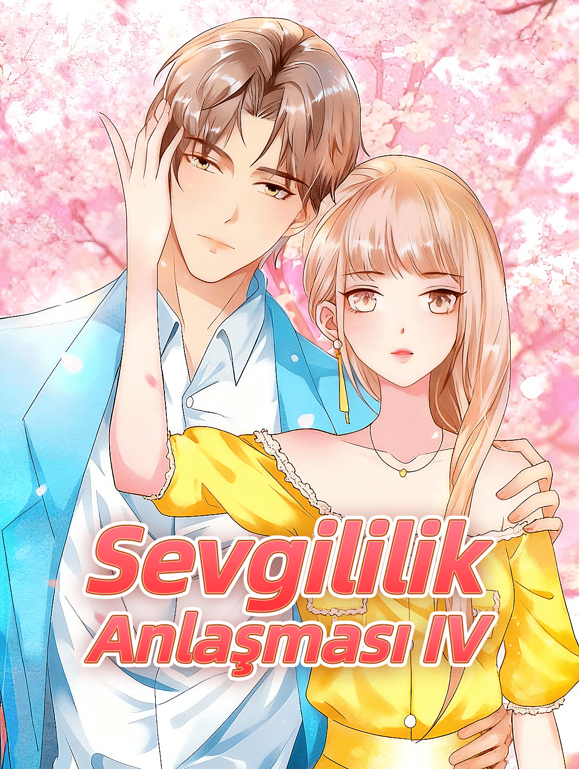 Sevgililik Anlaşması IV