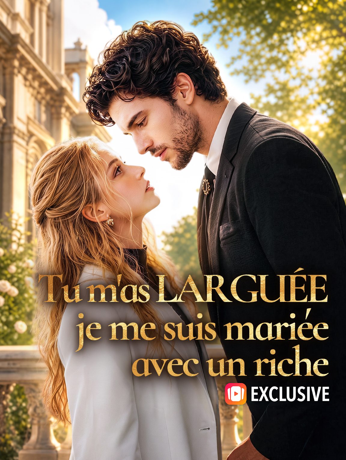 Tu m'as larguée, je me suis mariée avec un riche
