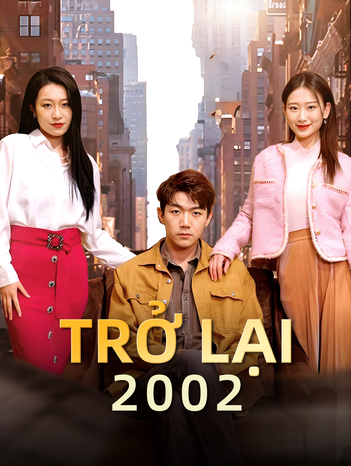 Trở Lại 2002