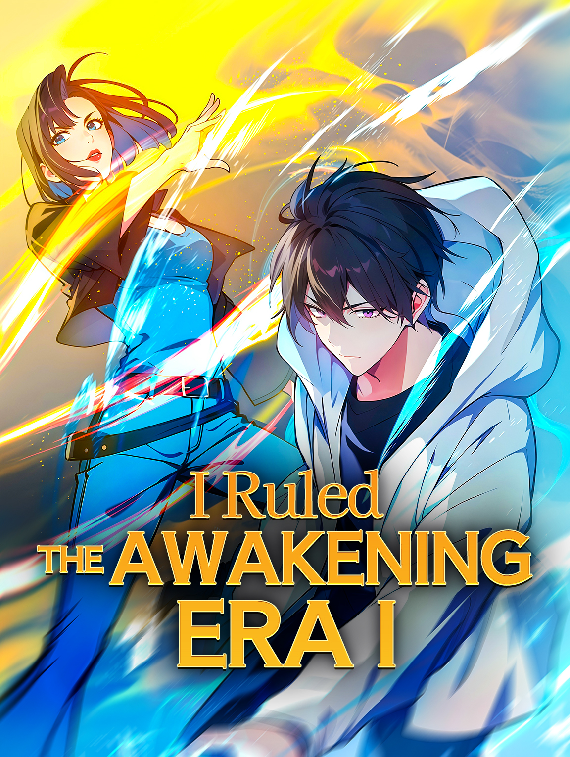 I Ruled the Awakening Era I