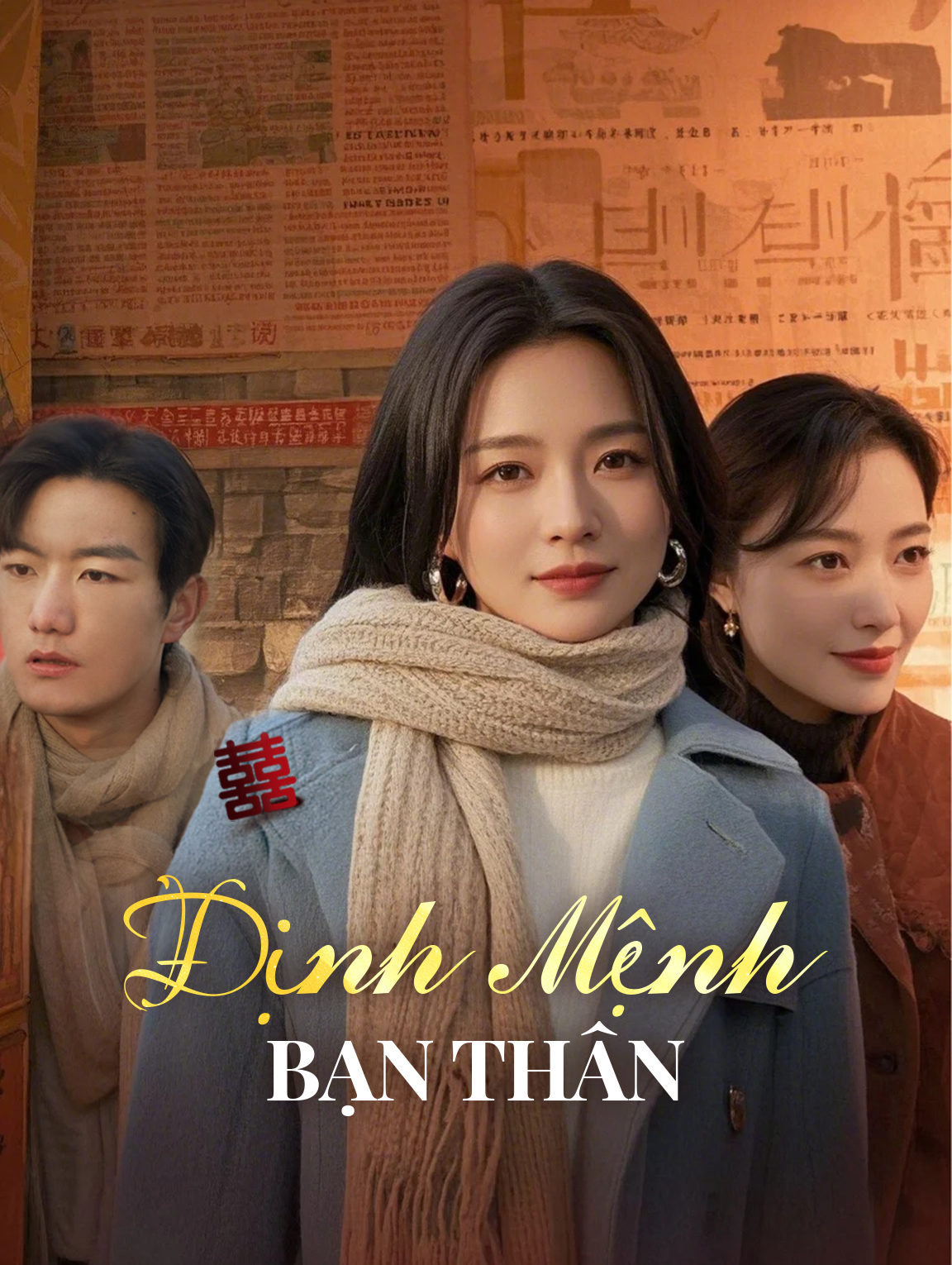 Định Mệnh Bạn Thân