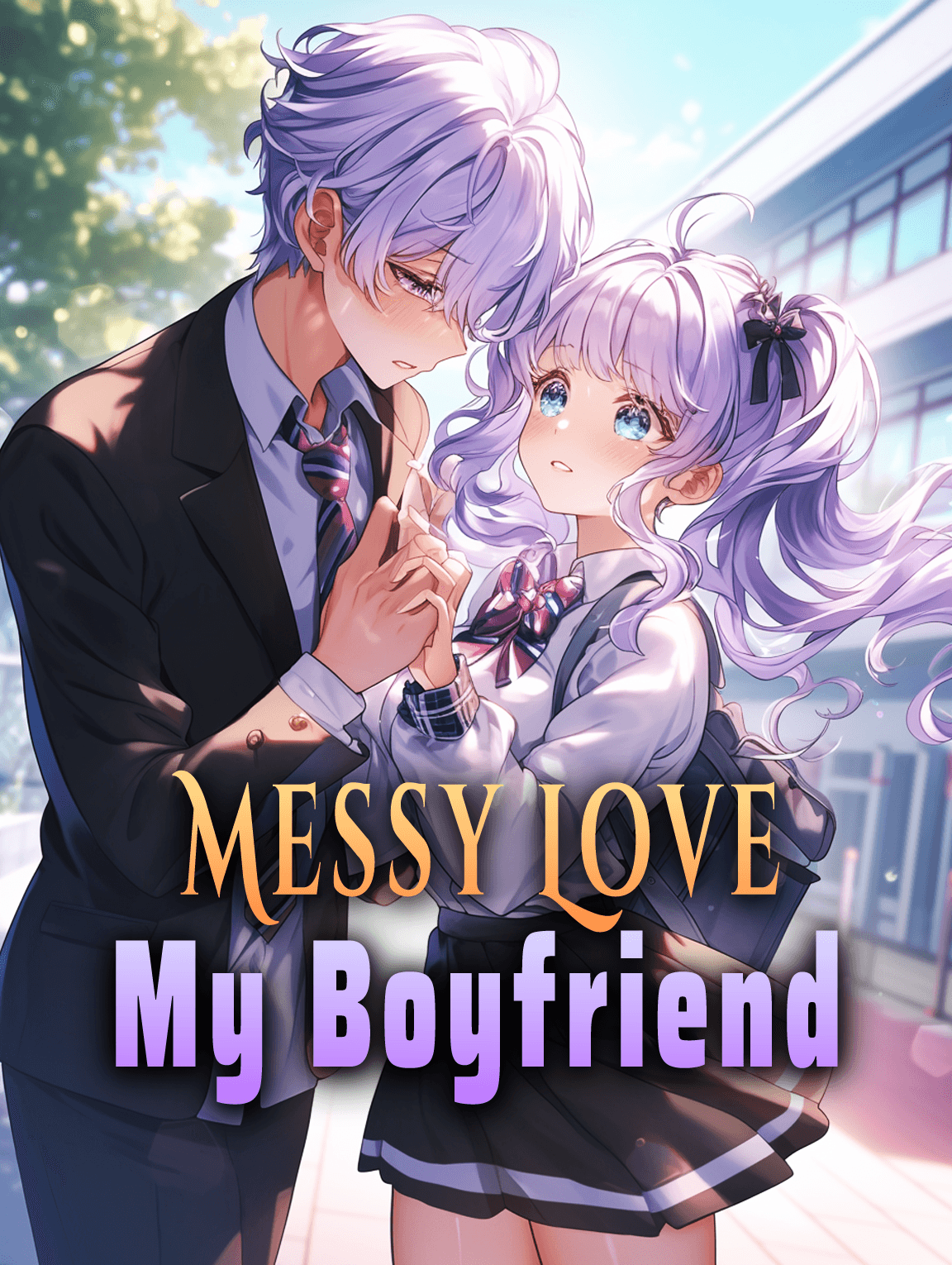 Messy Love, My Boyfriend