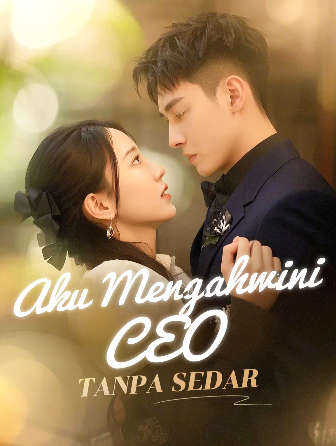 Aku Mengahwini CEO Tanpa Sedar