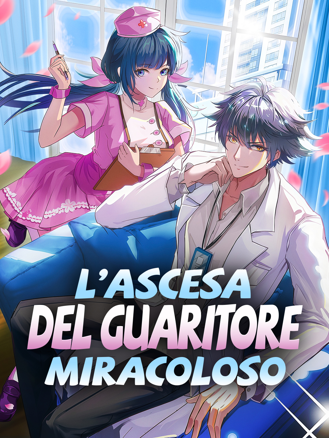 L’Ascesa del Guaritore Miracoloso