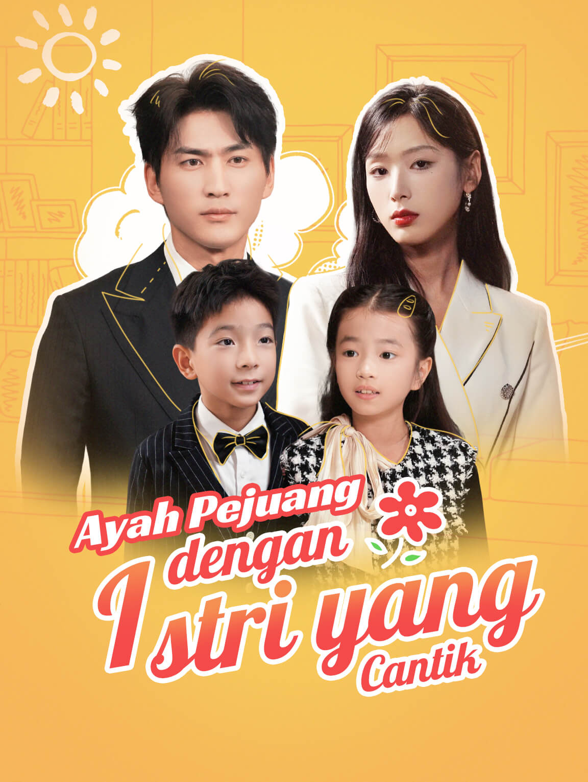 Ayah Pejuang dengan Istri yang Cantik