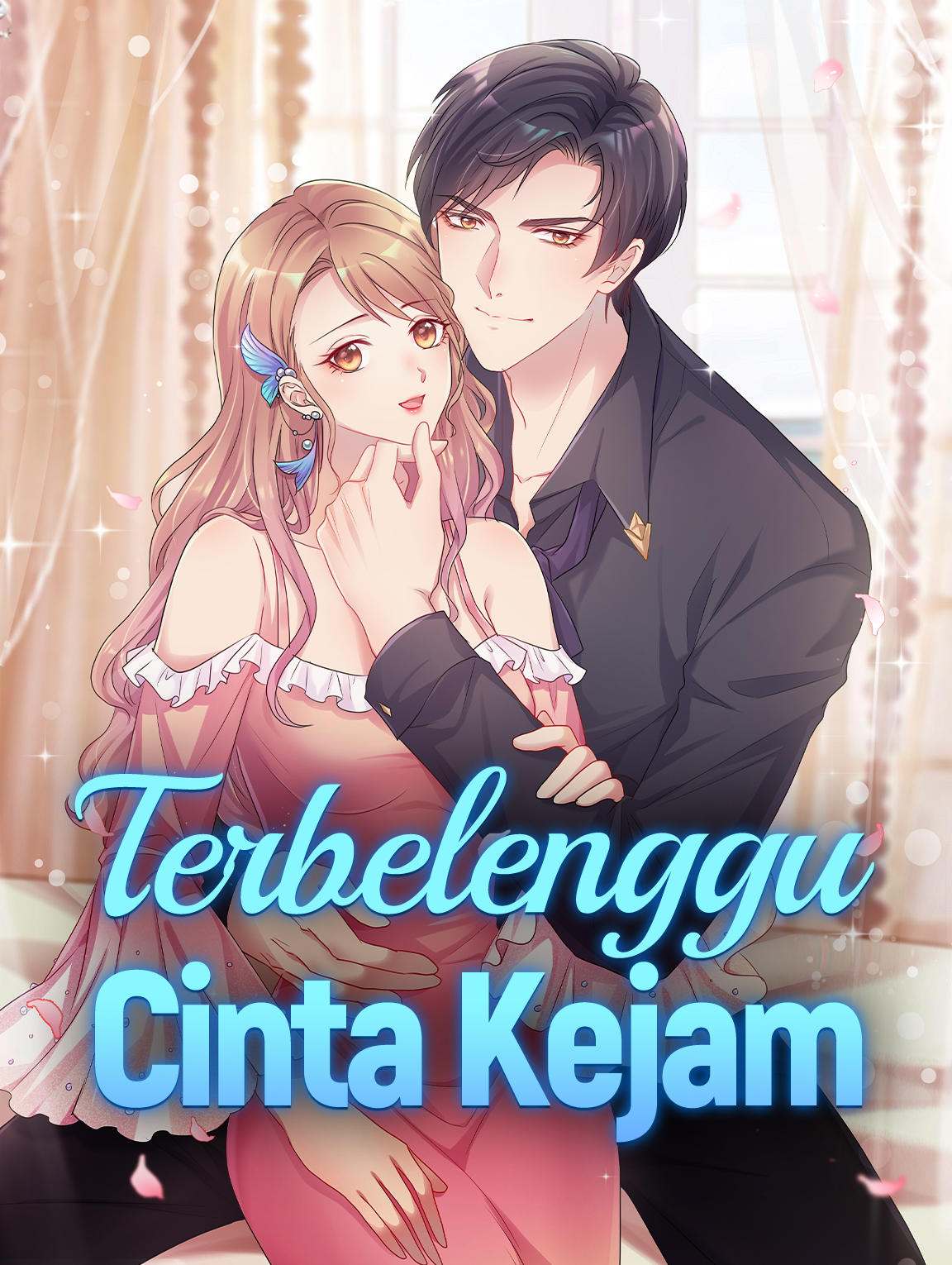 Terbelenggu Cinta Kejam