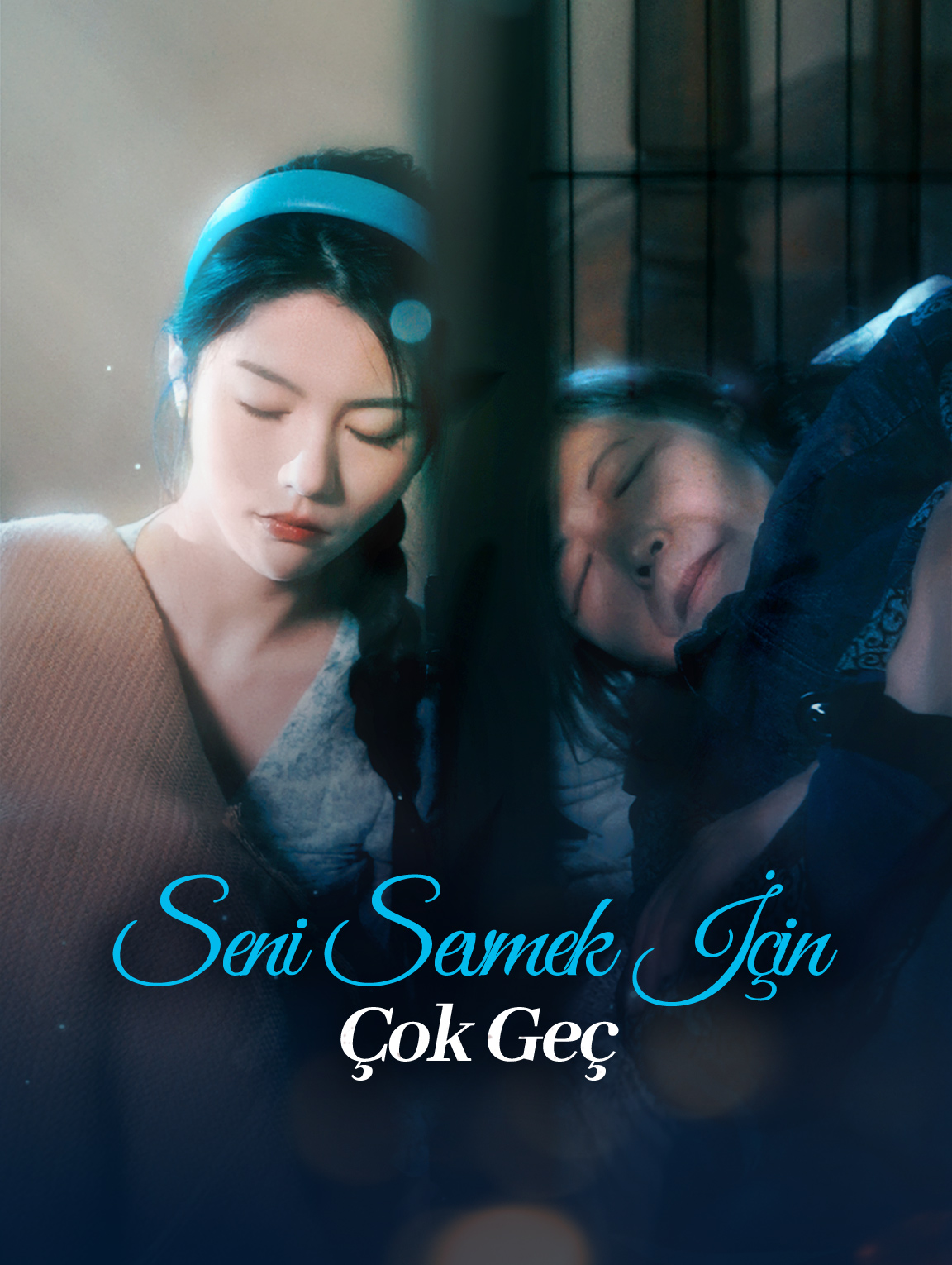 Seni Sevmek İçin Çok Geç