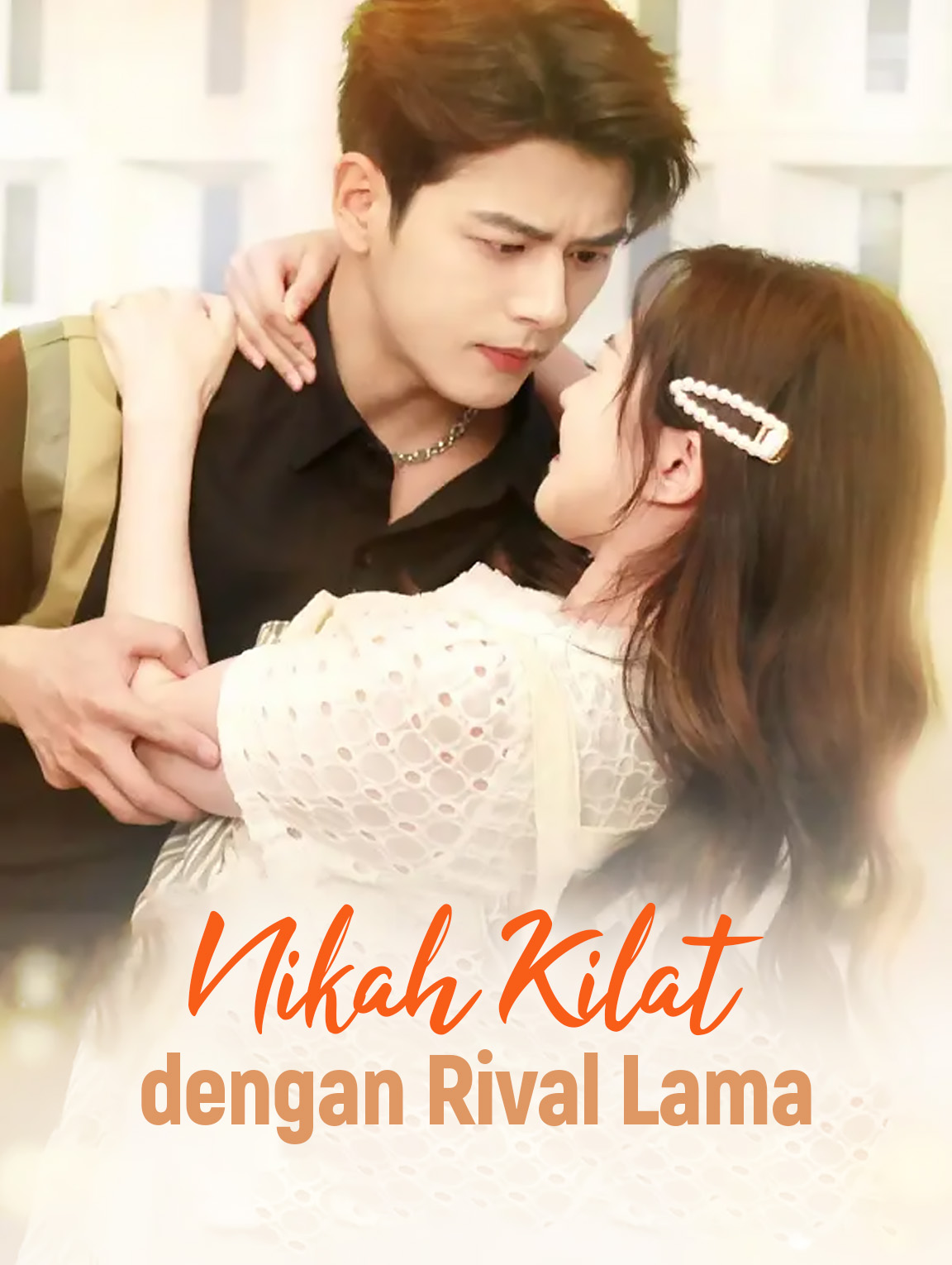 Nikah Kilat dengan Rival Lama