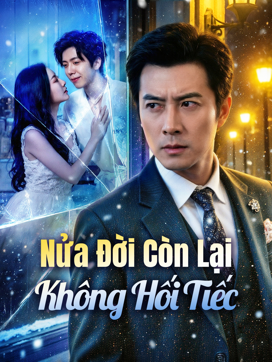 Nửa Đời Còn Lại Không Hối Tiếc