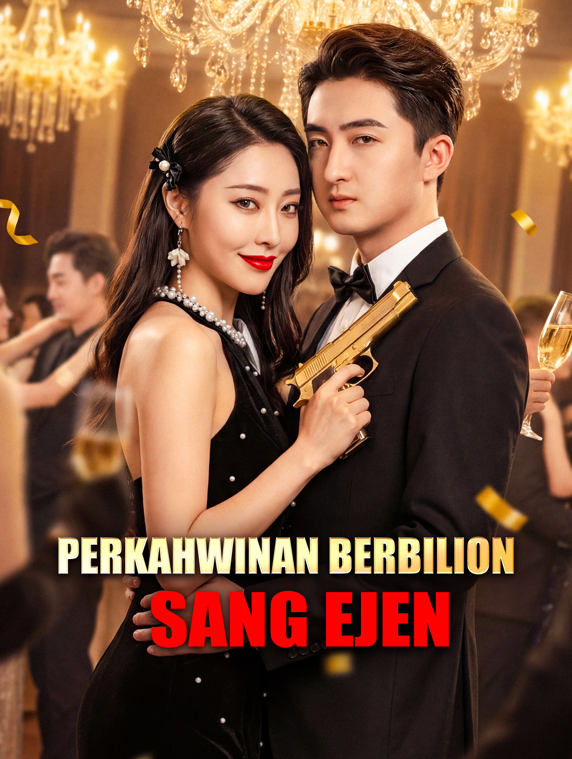 Perkahwinan Berbilion Sang Ejen
