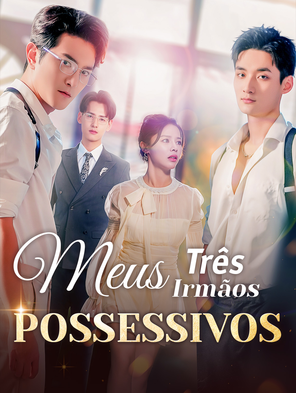 Meus Três Irmãos Possessivos