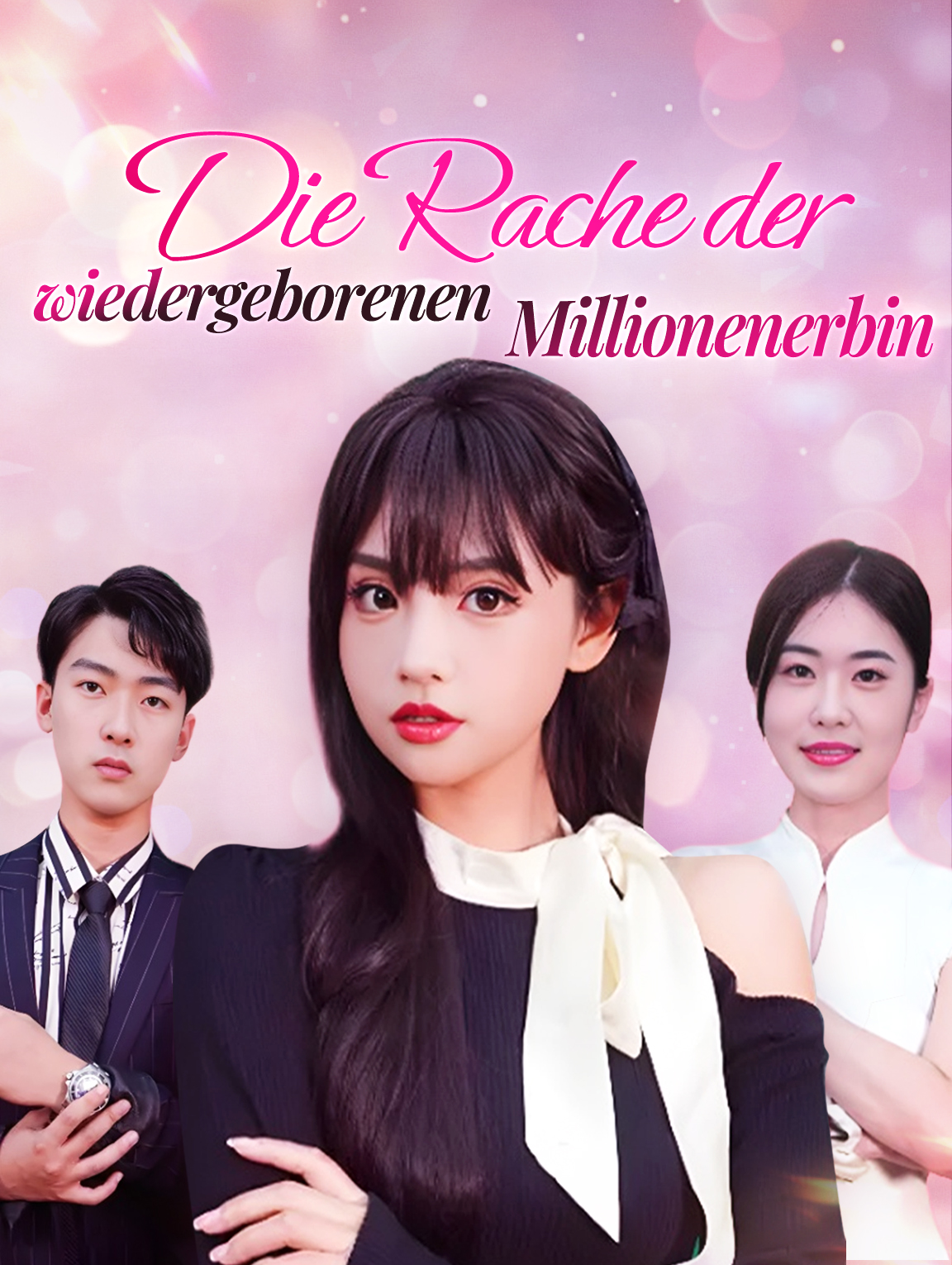 Die Rache der wiedergeborenen Millionenerbin