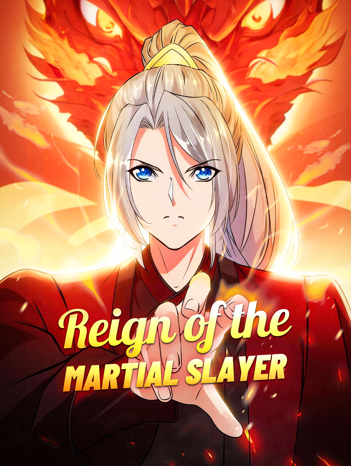 Reign of the Martial Slayer