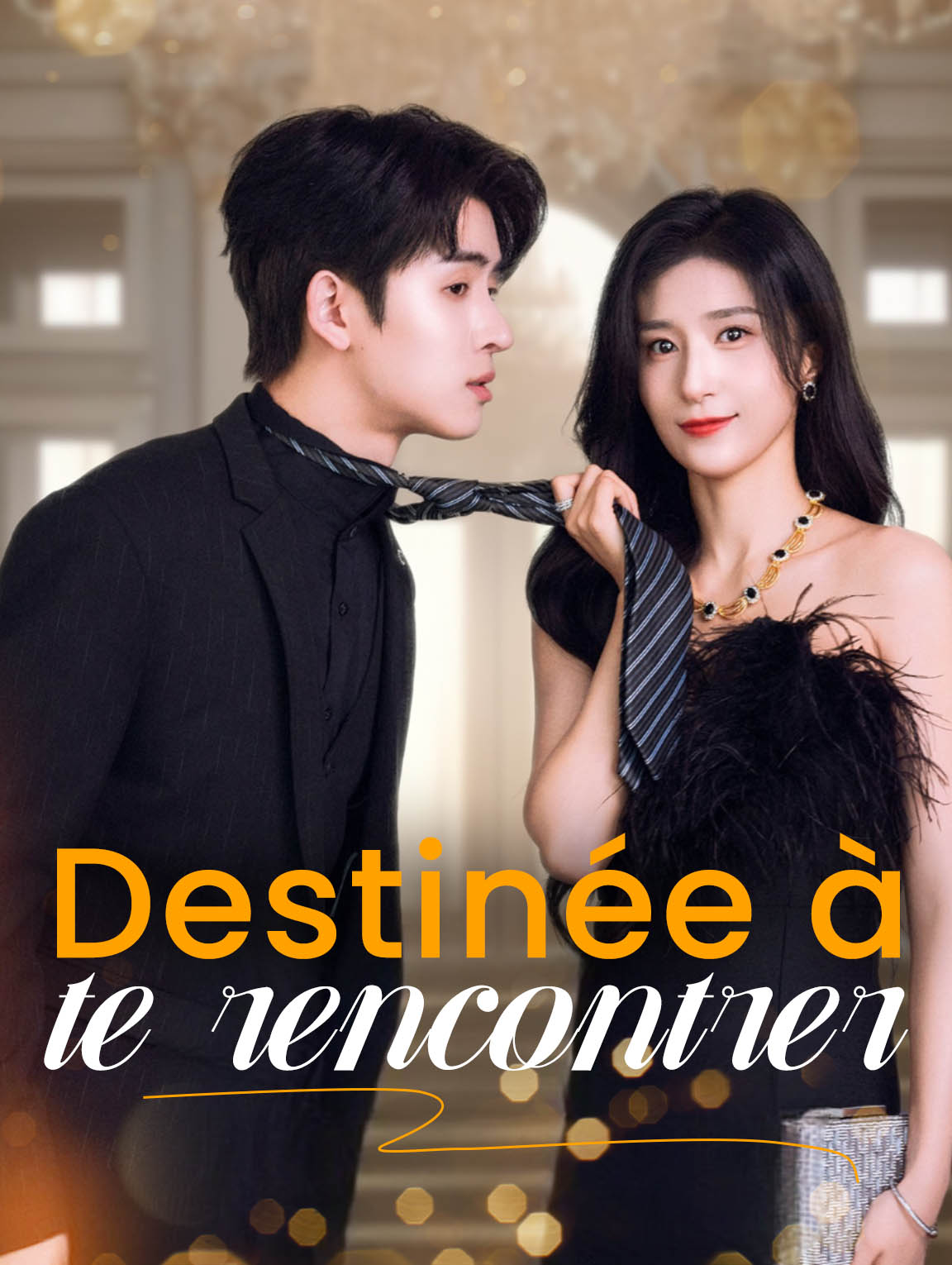 Destinée à te rencontrer