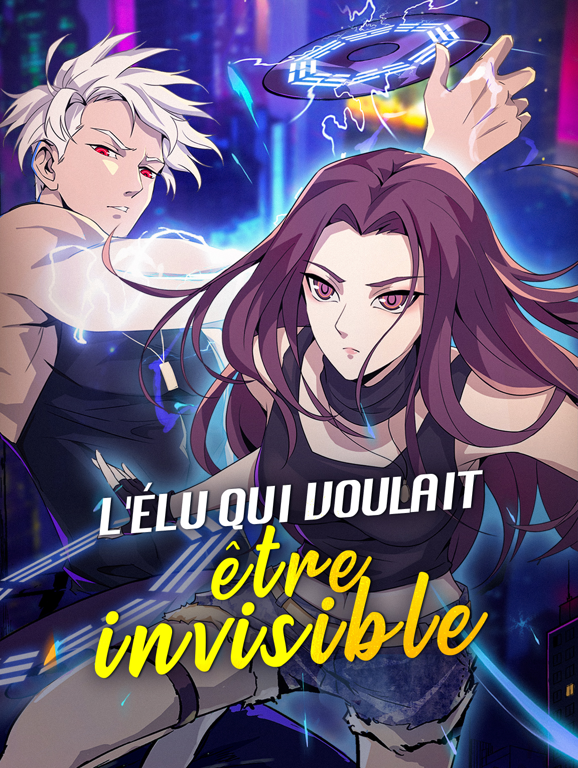 L'Élu qui voulaitêtre invisible