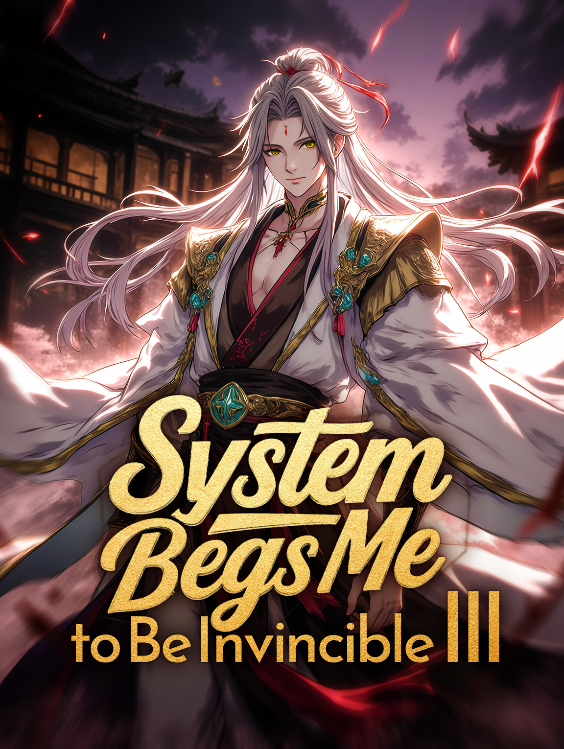 System Begs Me to Be Invincible III