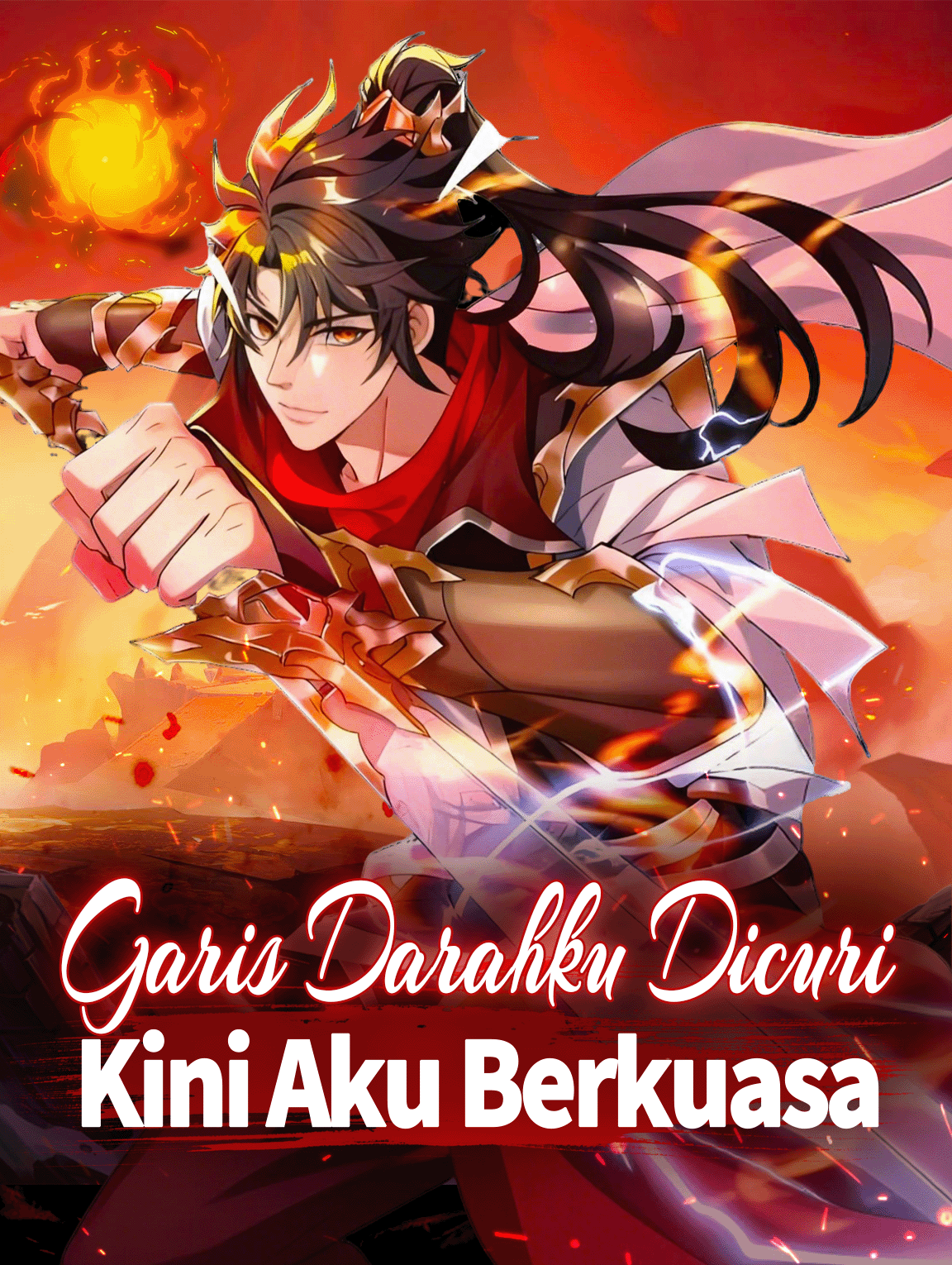 Garis Darahku Dicuri Kini Aku Berkuasa