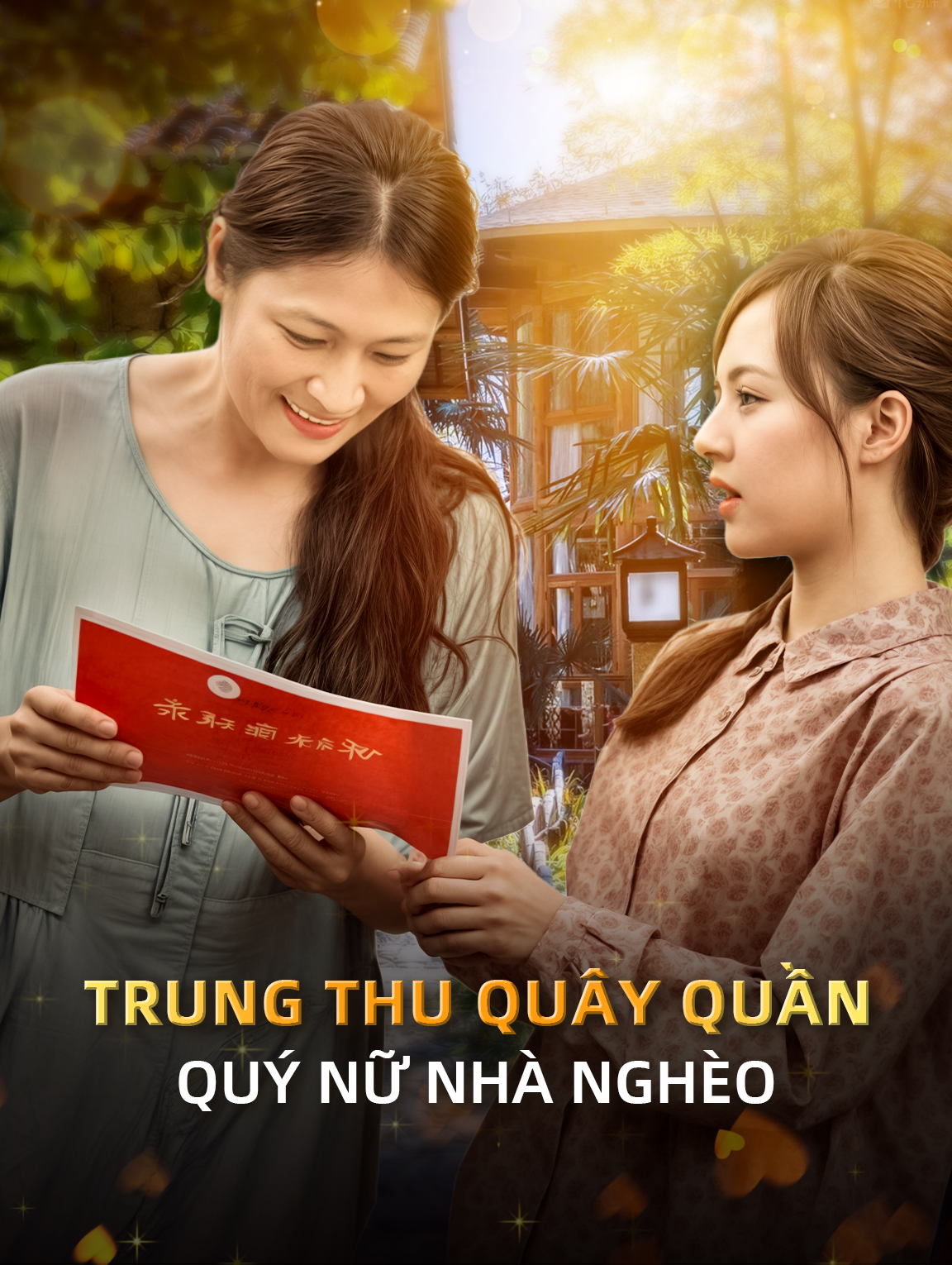 Trung Thu Quây Quần: Quý Nữ Nhà Nghèo