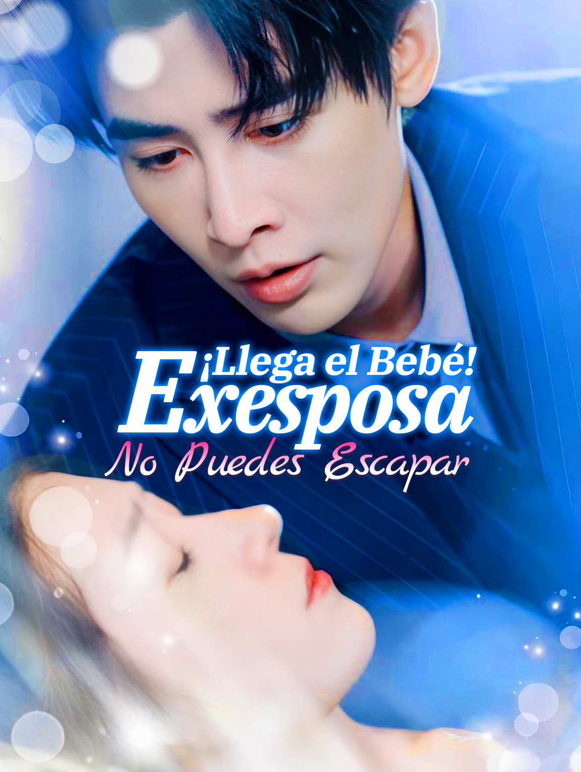 ¡Llega el Bebé! Exesposa, No Puedes Escapar