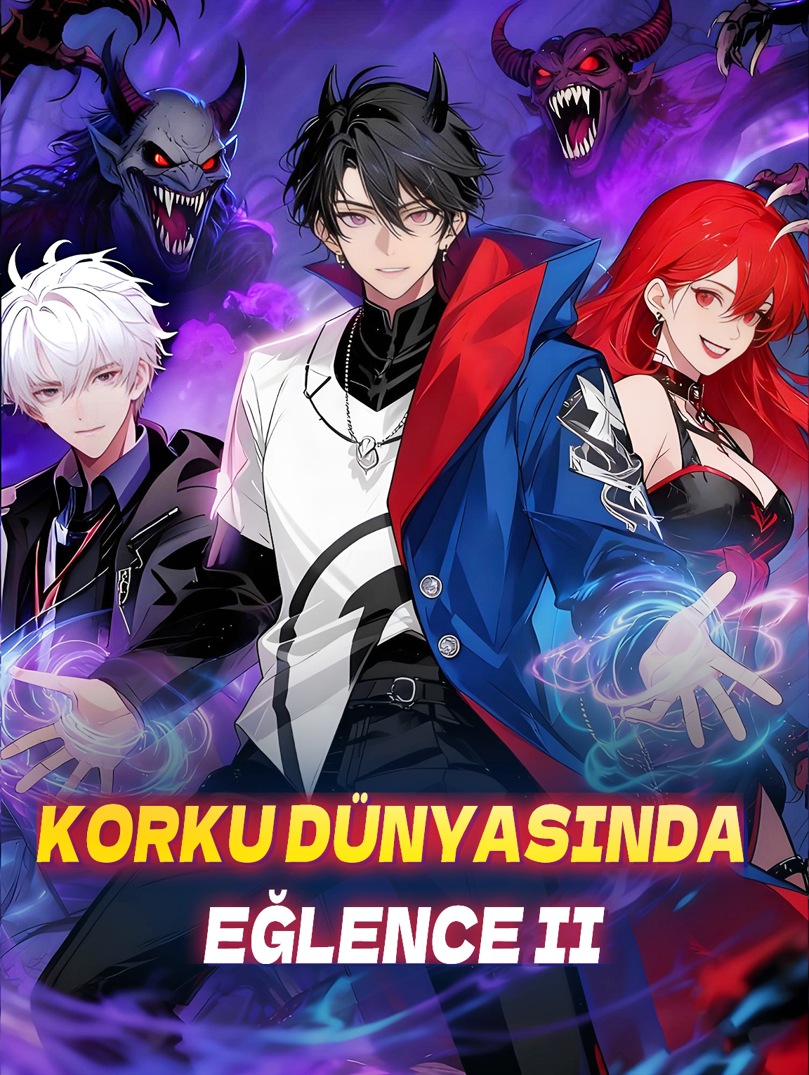 Korku Dünyasında Eğlence II