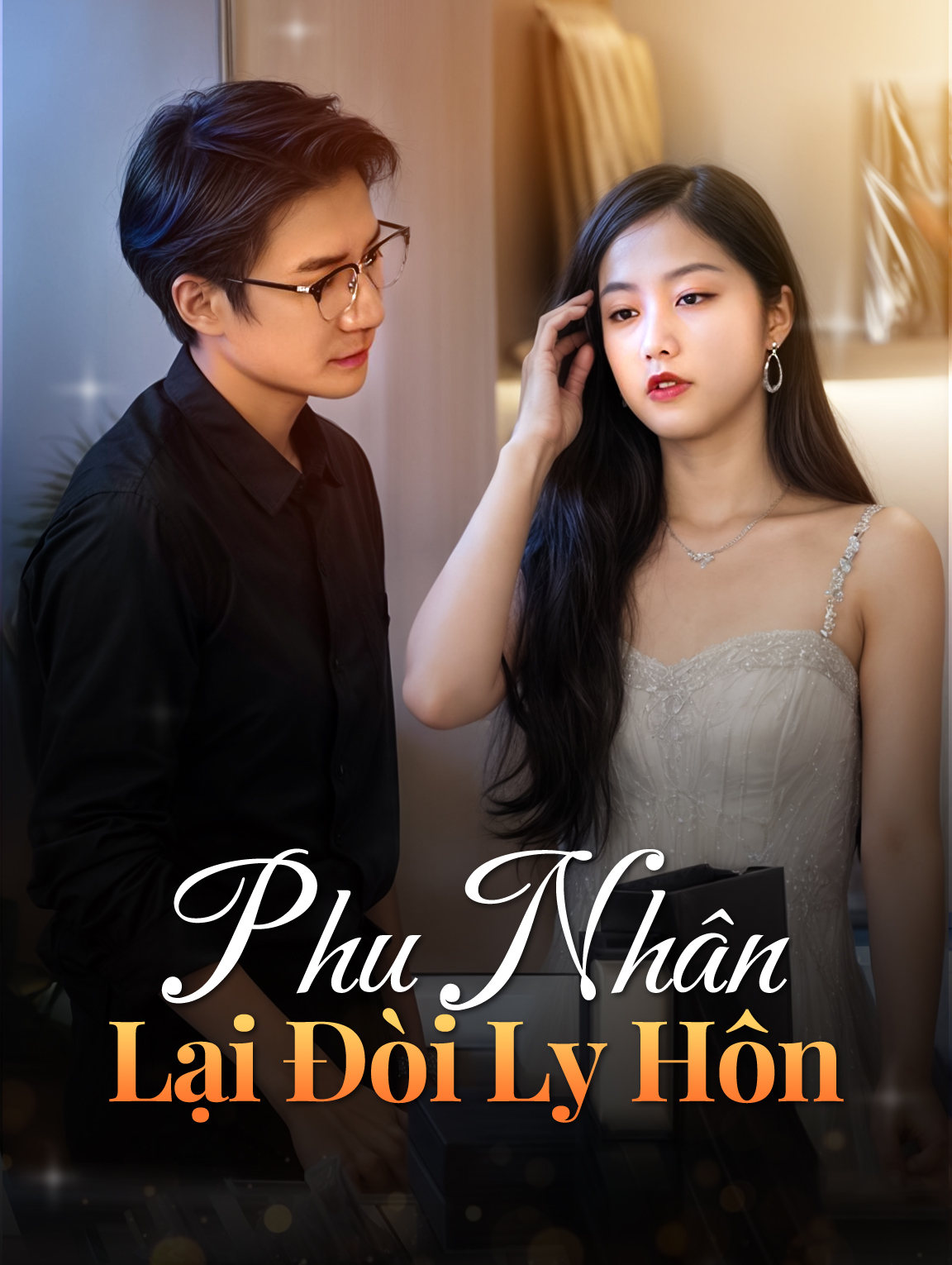 Phu Nhân Lại Đòi Ly Hôn
