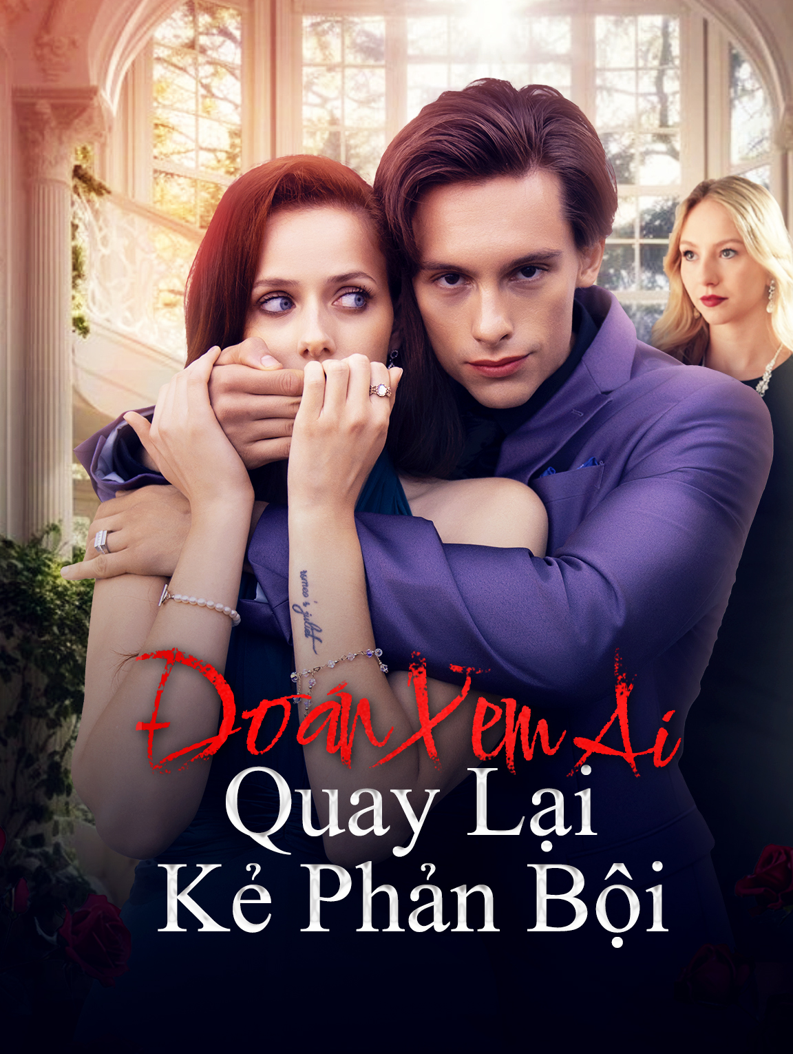 Đoán Xem Ai Quay Lại, Kẻ Phản Bội?