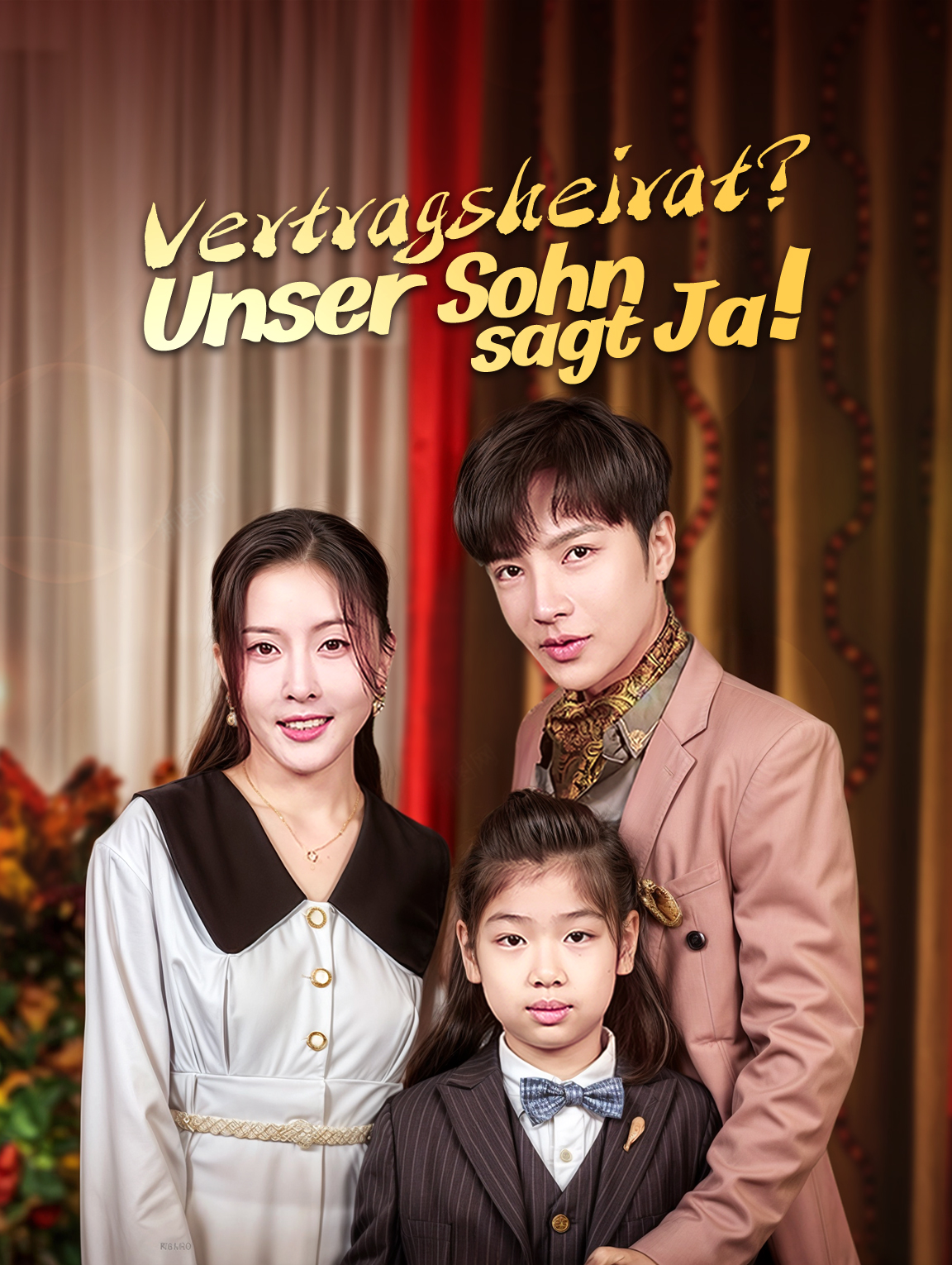 Vertragsheirat? Unser Sohn sagt Ja!