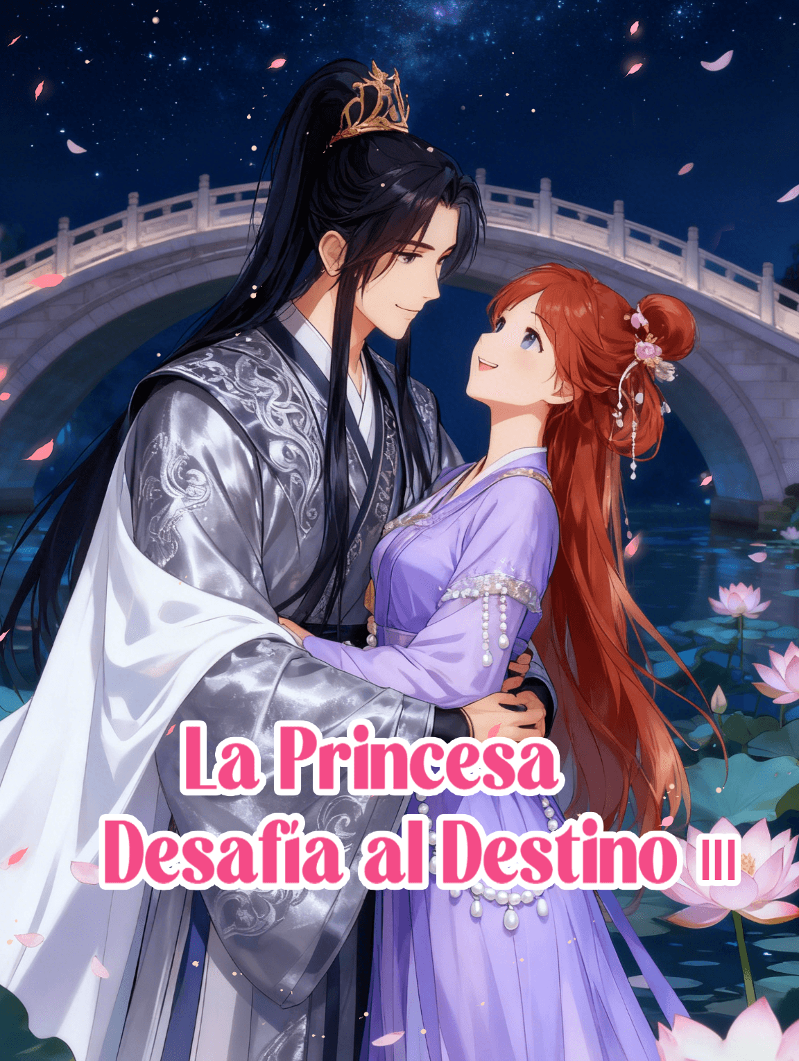 La Princesa Desafía al Destino III