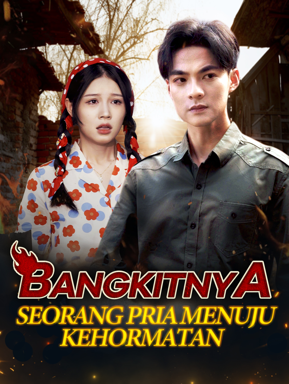 Bangkitnya Seorang Pria Menuju Kehormatan