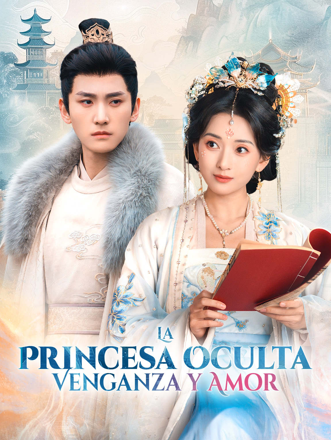 La Princesa Oculta: Venganza y Amor