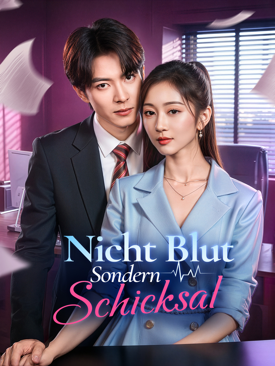 Nicht BlutSondern Schicksal