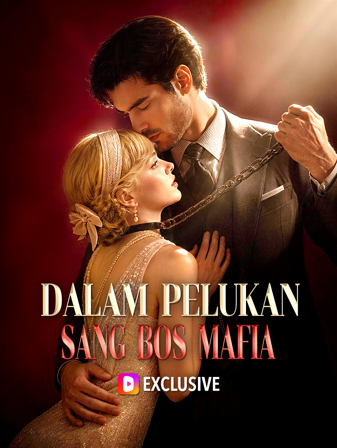 Poster Dalam Pelukan Sang Bos Mafia