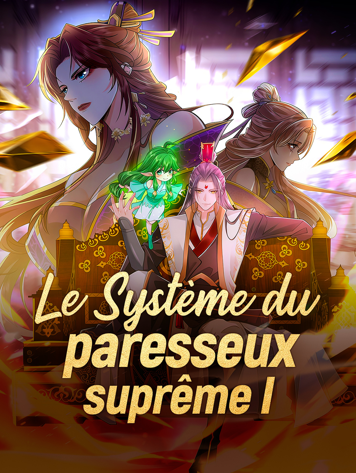 Le Système du paresseux suprême I