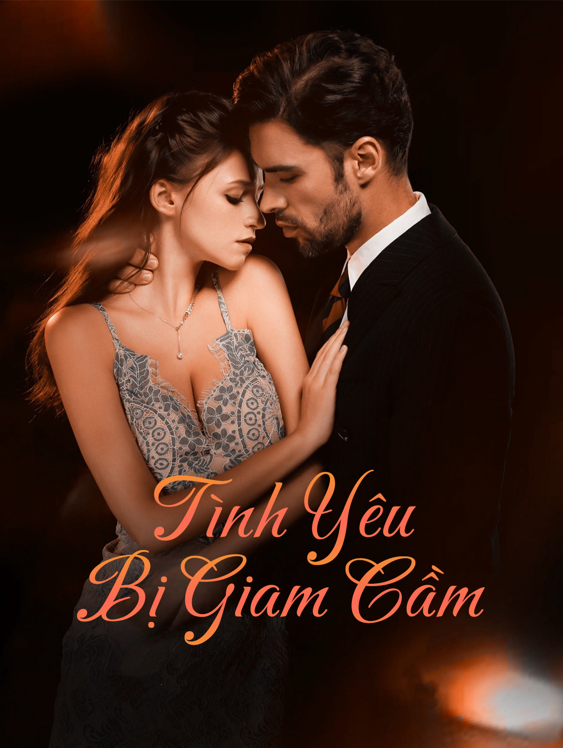 Tình Yêu Bị Giam Cầm