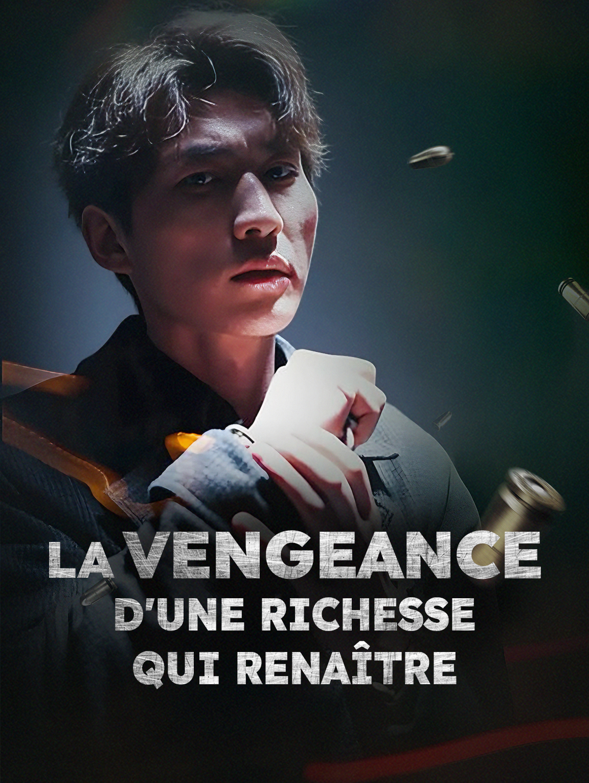 La Vengeance d'une richesse qui renaître