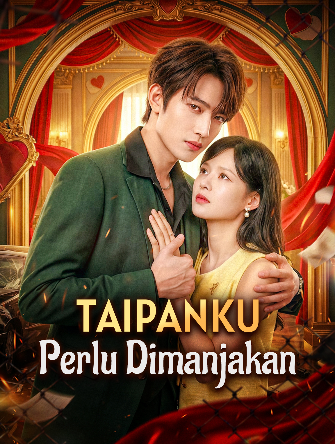 Drama China Taipanku Perlu Dimanjakan(Sulih Suara) sub Indo - poster